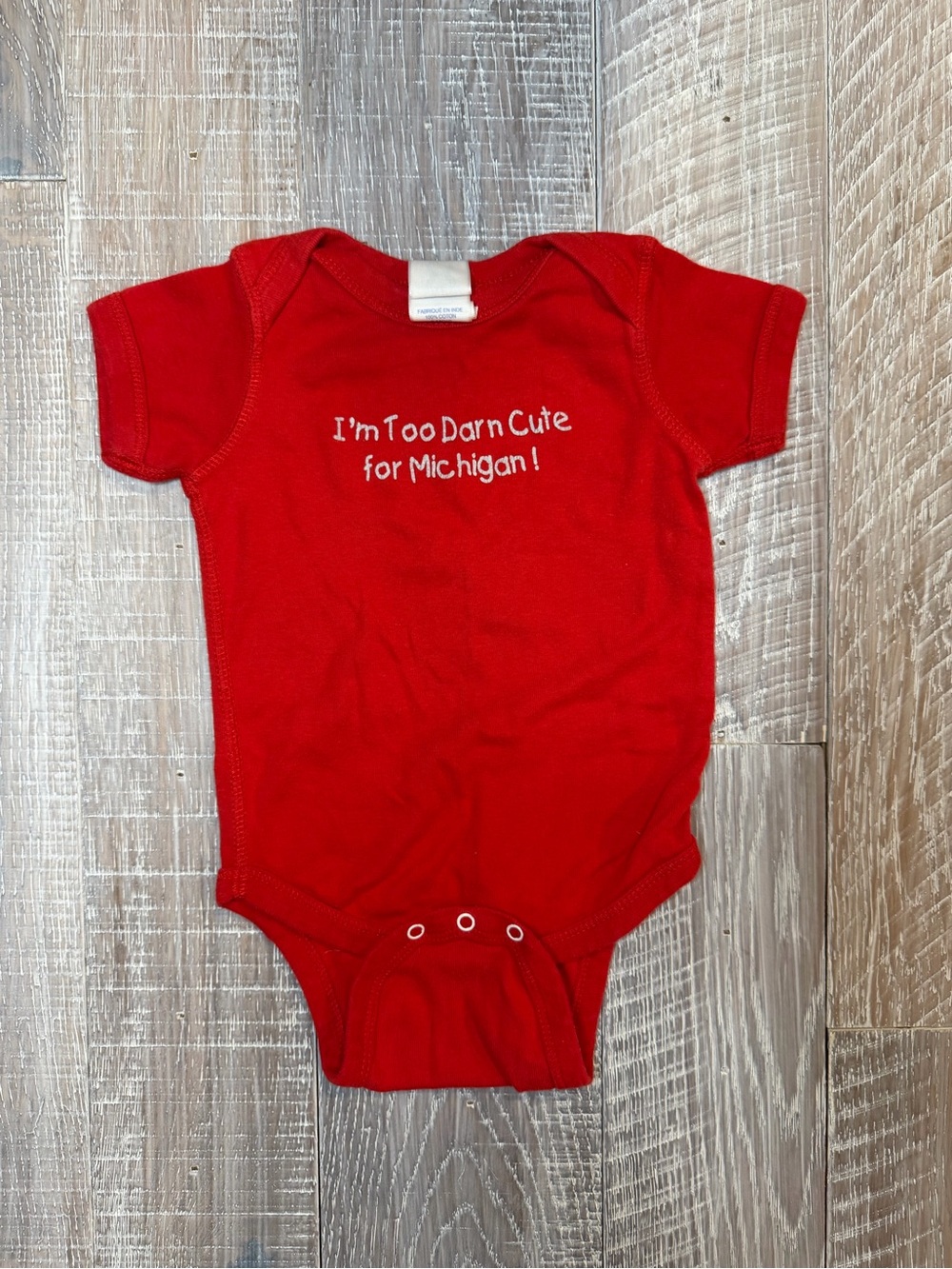 Rabbit Skins Red "I'm Too Darn Cute for Michigan" One-Piece Bodysuit Ohio State